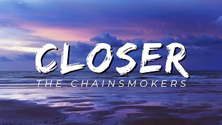 The Chainsmokers FtHalsey  Closer  Lyrics  dreamsofheaven14 [upl. by Thrift]