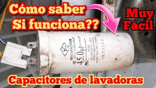 cómo saber si funciona un Capacitor de Lavadora [upl. by Him]