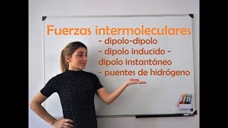 QUÍMICA Fuerzas intermoleculares Van der Waals London y enlaces de hidrógeno [upl. by Norword735]