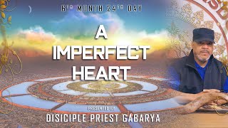 An Imperfect Heart  Live Sabbath Class [upl. by Lisle]