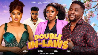 DOUBLE IN LAW  Onny Michael Queenth Hilbert Prisma James 2024 nigerian nollywood full movie [upl. by Reppart998]