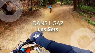 DANS LGAZ bike park Les Gets France [upl. by Bevin]