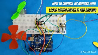 Controlling DC Motors with L293D Motor Driver IC and Arduino [upl. by Macgregor]