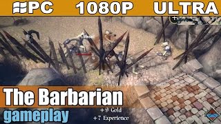 The Barbarian gameplay HD PC  1080p  Action Adventure Game [upl. by Rutra]