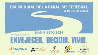 Manifiesto Día Mundial de la Parálisis Cerebral 2024 [upl. by Cichocki]