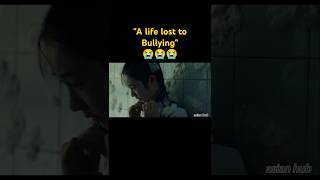 quotA life lost to Bullying😭😭😭quotThe bullys target betterdays chinesedrama jacksonyee zhoudongyu [upl. by Novj]