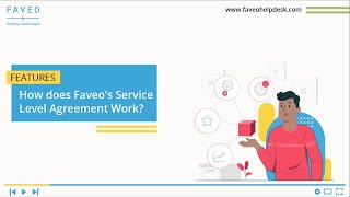 How does Faveos Service Level AgreementSLA work [upl. by Randene]