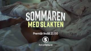 Sommaren med släkten premiär ikväll 2100 [upl. by Ina809]