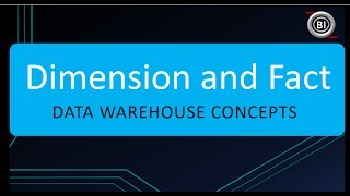 What is Dimension and Fact in Data Warehouse [upl. by Arawaj]