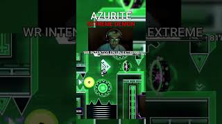 AZURITE 100 EXTREME DEMON 🔥😈 geometrydashdemon gddp gd gdlevels [upl. by Bosson]