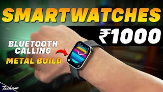 2025s Latest Best Smartwatch Under 1000🔥Top 5 Best Smartwatches Under 1000 in 2025 [upl. by Nanek]