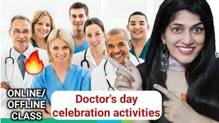 Doctors day celebration activities for students  doctors day  doctors day activities for students [upl. by Ynohtnaed130]