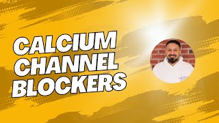 Calcium Channel Blockers  NCLEX High Yield  Nursing [upl. by Lewert]