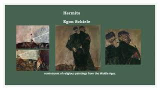 Hermits Egon Schiele [upl. by Kinsley]