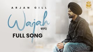 Wajah  Arjan Gill  The Rawab  Punjabi Musical Jar  Latest Punjabi Song 2024 [upl. by Aramoj727]