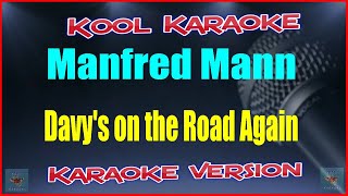 Manfred Mann  Davys on the road again Karaoke Version AVT [upl. by Rennane]