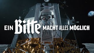 Ein Bitte macht alles möglich – Die Mondlandung [upl. by Tiebout]