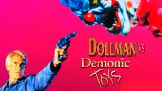 Dollman vs Demonic Toys All Dollman vs Toy Fight Scenes [upl. by Neural583]