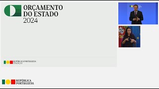 Apresentação do Orçamento do Estado para 2024 Versão completa [upl. by Animrelliug]