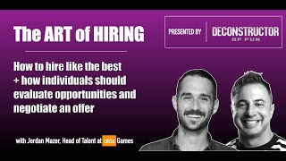 The Art of Hiring and Getting Hired with Jordan Mazer Head of Talent at a16z Games [upl. by Yasibit]