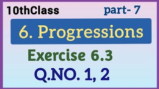 10thClass Progressions Exercise 63 QNo 1 2 mathsworldmakessmartintelugu [upl. by Leahcimluap671]