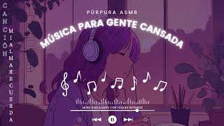 🌙🎧 Mi Alma Recuerda  Canción Lofi para Relajarse y Conectar 🎧🌙 [upl. by Koch]