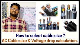 How to select cable size  AC cable size amp Voltage drop calculation  AC cable design for load [upl. by Bortz]