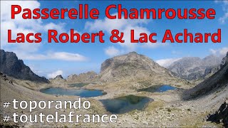 2153 m Lacs Robert Lac Achard amp Passerelle Himalayenne de Chamrousse  Casserousse [upl. by Lienaj]