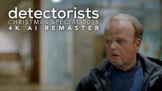 Detectorists  Christmas Special 2015  4K AI Remaster  Full Episode [upl. by Roderich]