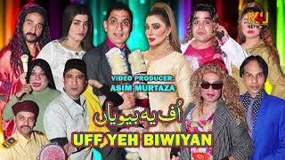 Uff Yeh Biwiyan  New Full Stage Drama 2024  Amjad Rana and Khushboo Khan With Sajjad Shoki [upl. by Nojel232]