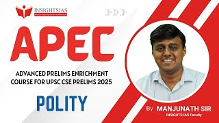 PART  II  APEC 2025 Advanced Prelims Enrichment Course by Manjunath Sir  POLITY  PRELIMS 2025 [upl. by Susette]