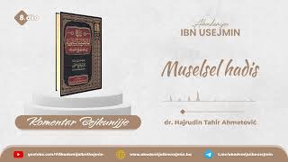 08 Muselsel hadis [upl. by Hannis]