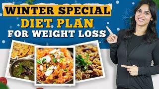 Winters Diet Plan for Weight Loss  By GunjanShouts [upl. by Doone]