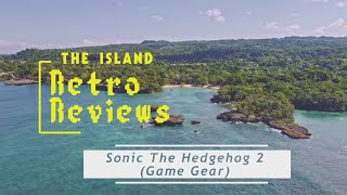 Retro Reviews  Sonic The Hedgehog 2 Game Gear [upl. by Maurise]