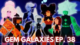 Gem Galaxies Episode 38 [upl. by Zima91]