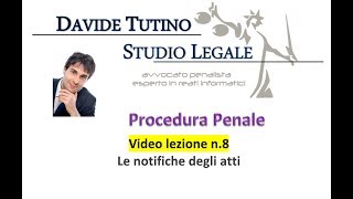 Procedura Penale Video Lezione n8 Le notifiche degli atti [upl. by Dinesh]