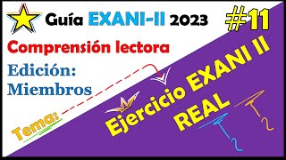 📕 EXANI II 2023 🌈 Ejercicio EXANI II REAL 11 exani2023 [upl. by Nosae]