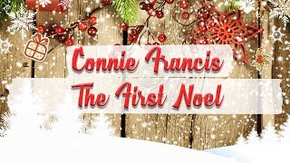 Connie Francis  The First Noel  BEST CHRISTMAS SONGS [upl. by Yentroc762]