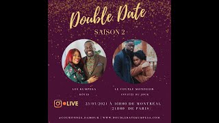 DOUBLEDATE avec le couple MONDÉSIR [upl. by Noni]