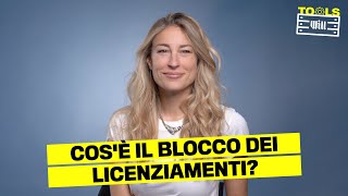 Blocco Licenziamenti cosè e come funziona [upl. by Opportuna]