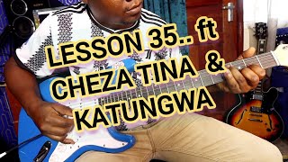 LEARNING KAMBA BENGA GUITAR with ERIC MBUVI TUTORIAL PART 35 ft CHEZA TINA BY KATITU [upl. by Heiner]