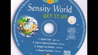 SENSITY WORLD  GET IT UP DANCE VERSION [upl. by Htiek848]