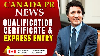 Canada PR  Qualification Certificate amp Express Entry 2024 [upl. by Gehman]