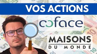 On analyse vos actions  COFACE et Maisons du monde [upl. by Mossberg459]