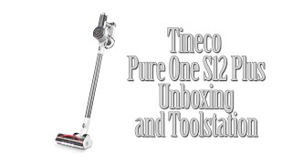 Tineco Pure One S12 Plus unboxing and installation [upl. by Oedama692]