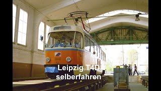 Leipzig T4D selberfahren 2005 [upl. by Atinoj]