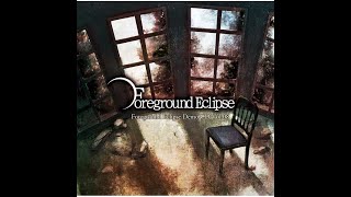 Foreground Eclipse  Demo Cd Vol 18 Full Album [upl. by Ylremik]