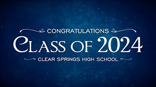 CCISD 2024 Graduations  Clear Springs High School [upl. by Giordano]