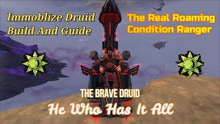 The Best Condition Ranger Roaming Build WvW Druid Healing Condition Immobilize quothe who has it allquot [upl. by Noira567]