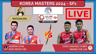 AARON CHIASOH WY 🇲🇾 vs CHIU HCWANG CL 🇹🇼 LIVE Korea Masters 2024 SFs  Darence Chan Watchalong [upl. by Yim]